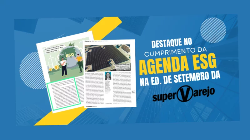 Extrusa-Pack se destaca no cumprimento da Agenda ESG, em matéria de capa na SuperVarejo.